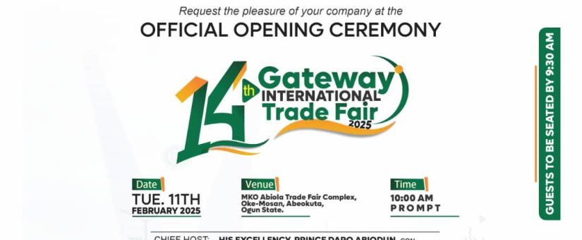 OGUNCCIMA to Officially Open the 14th Gateway International Trade Fair on February 11